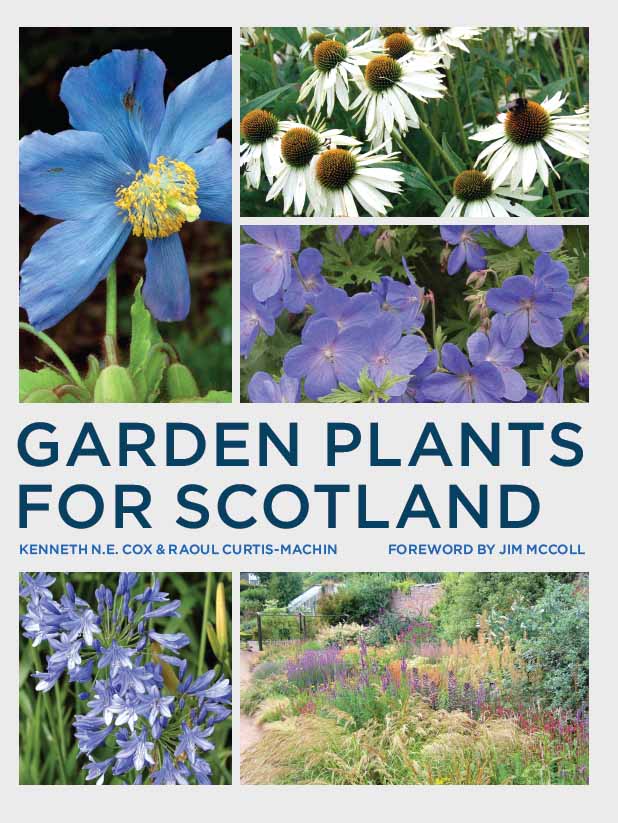 GARDEN PLANTS FOR SCOTLAND (2015 EDITION) Book Books